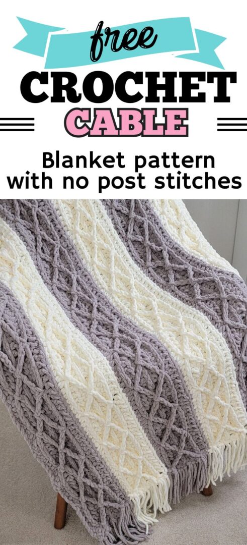 Cable Crochet Blanket Pattern (Easiest for Beginners) - Crochet Dreamz